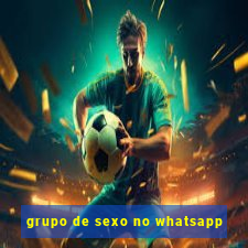 grupo de sexo no whatsapp